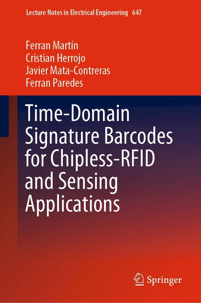  Time-Domain Signature Barcodes for Chipless-RFID and Sensing Applications(Kobo/電子書)