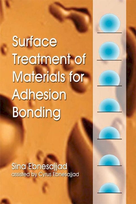 Surface Treatment of Materials for Adhesion Bonding(Kobo/電子書)