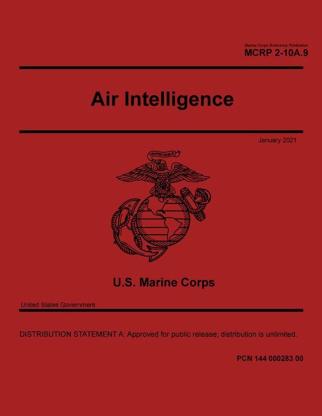  Marine Corps Reference Publication MCRP 2-10A.9 Air Intelligence January 2021(Kobo/電子書)