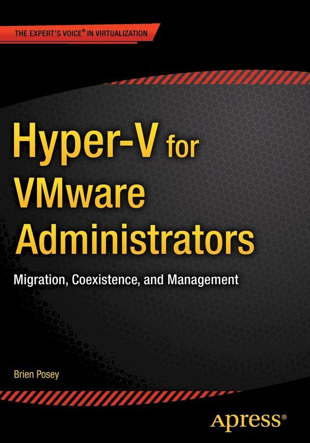  Hyper-V for VMware Administrators(Kobo/電子書)