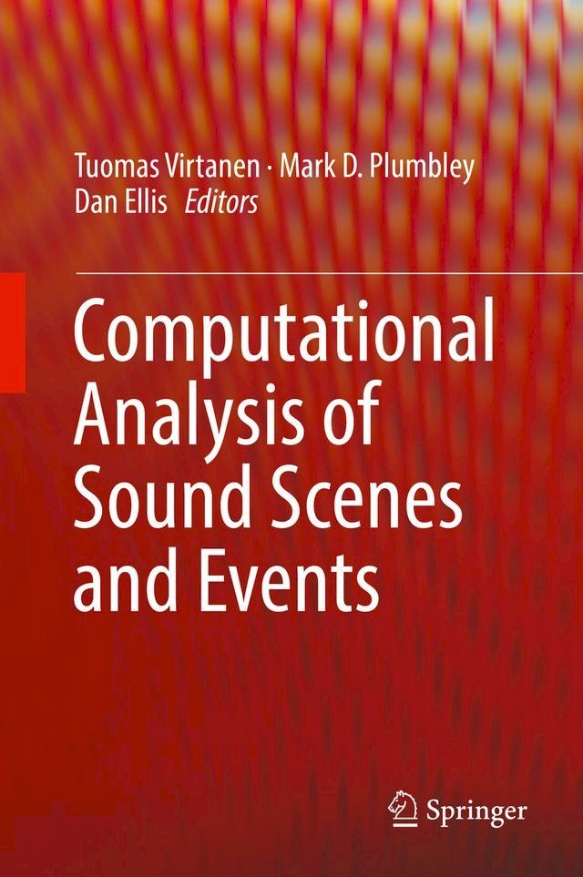  Computational Analysis of Sound Scenes and Events(Kobo/電子書)