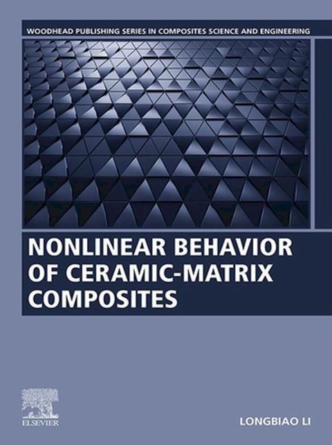 Nonlinear Behavior of Ceramic-Matrix Composites(Kobo/電子書)