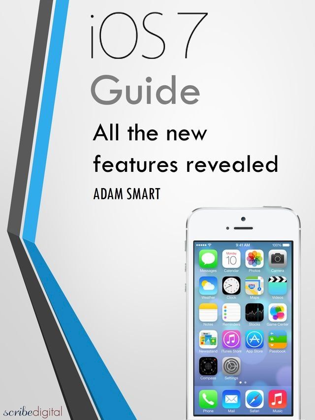  iOS 7 Guide - Tips, Tricks and all the Secret Features Exposed for your iPhone and iPod Touch(Kobo/電子書)