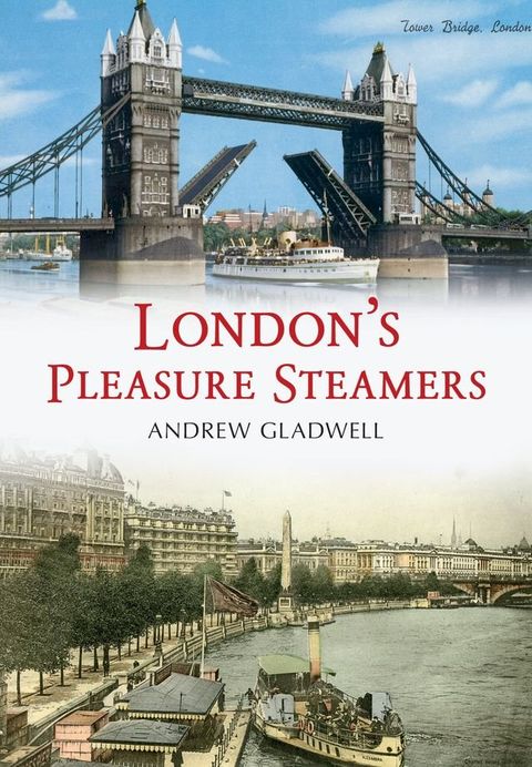 London's Pleasure Steamers(Kobo/電子書)