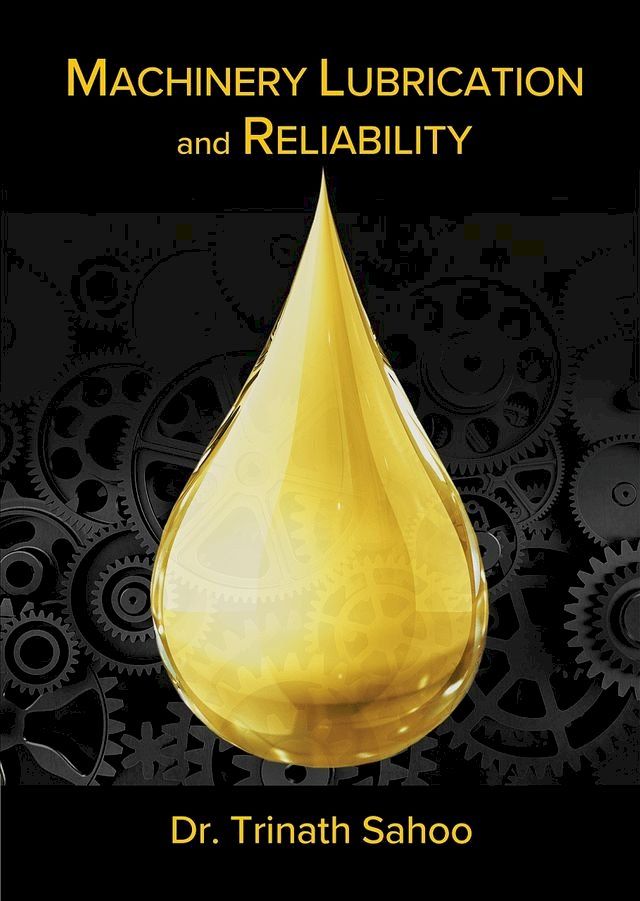  Machinery Lubrication and Reliability(Kobo/電子書)