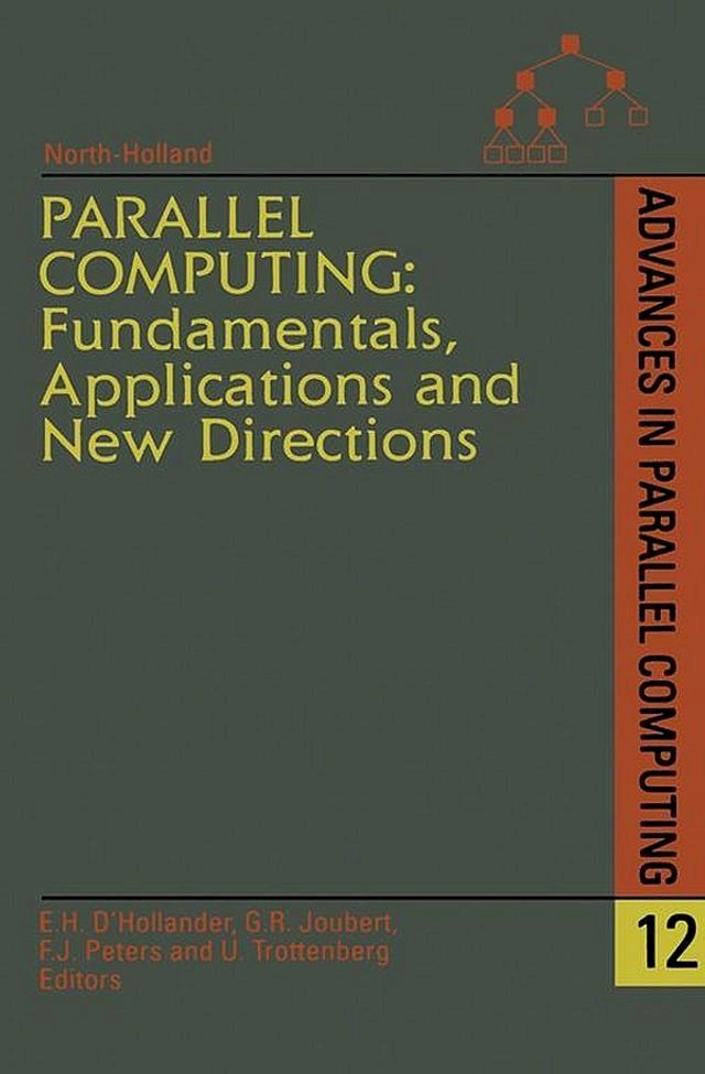  Parallel Computing: Fundamentals, Applications and New Directions(Kobo/電子書)