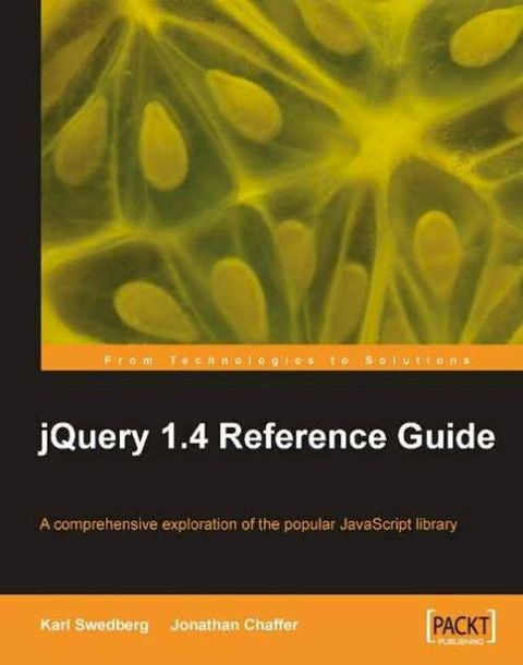 jQuery 1.4 Reference Guide(Kobo/電子書)