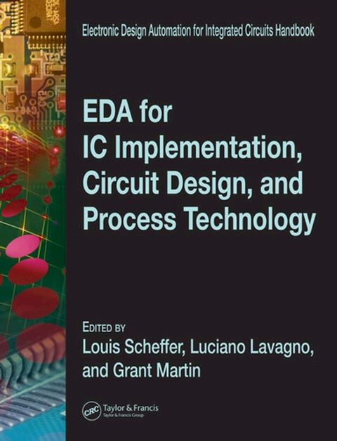 EDA for IC Implementation, Circuit Design, and Process Technology(Kobo/電子書)