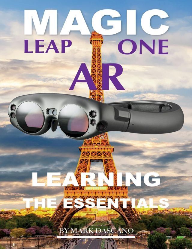  Magic Leap Ar: Learning the Essentials(Kobo/電子書)