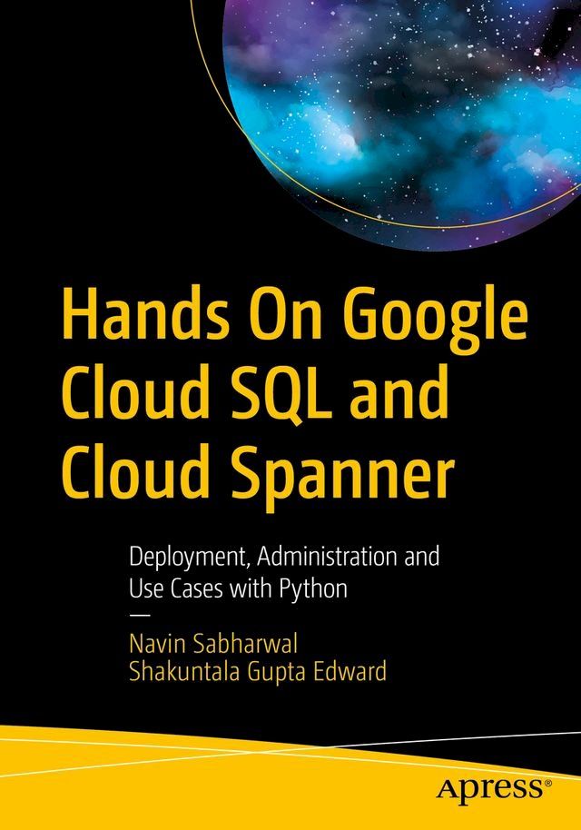  Hands On Google Cloud SQL and Cloud Spanner(Kobo/電子書)