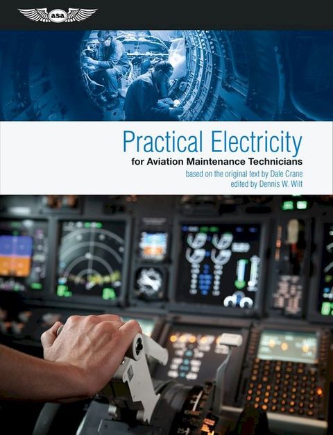 Practical Electricity for Aviation Maintenance Technicians(Kobo/電子書)