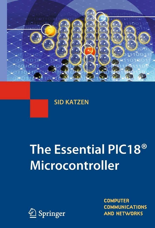  The Essential PIC18 Microcontroller(Kobo/電子書)