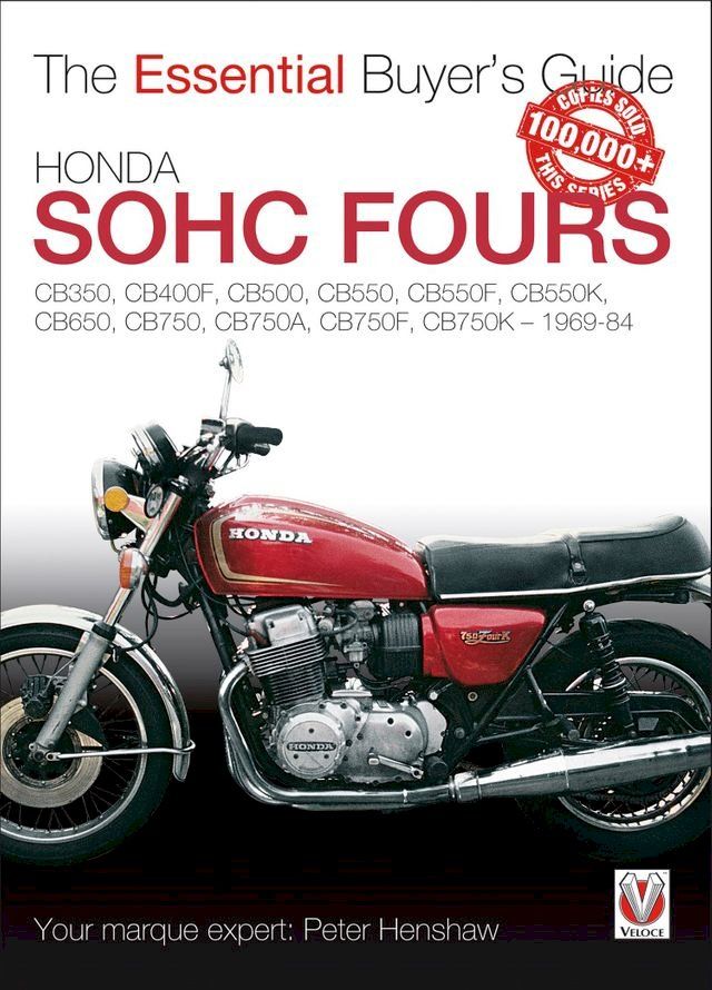  Honda SOHC Fours 1969-1984(Kobo/電子書)