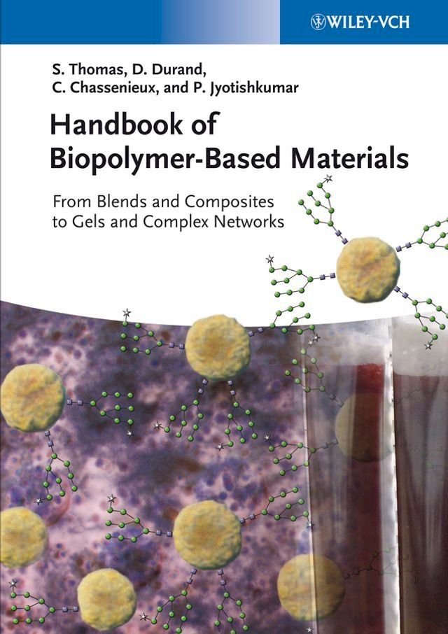  Handbook of Biopolymer-Based Materials(Kobo/電子書)