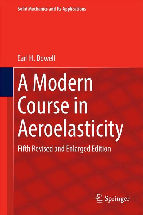 A Modern Course in Aeroelasticity(Kobo/電子書)