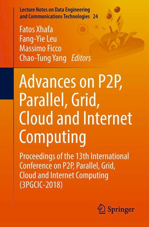 Advances on P2P, Parallel, Grid, Cloud and Internet Computing(Kobo/電子書)