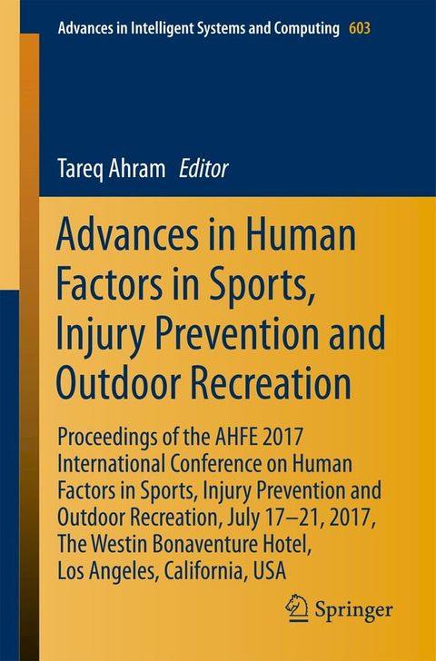 Advances in Human Factors in Sports, Injury Prevention and Outdoor Recreation(Kobo/電子書)