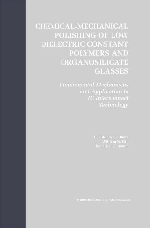 Chemical-Mechanical Polishing of Low Dielectric Constant Polymers and Organosilicate Glasses(Kobo/電子書)