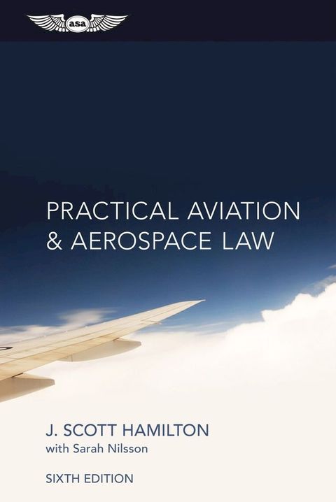 Practical Aviation & Aerospace Law(Kobo/電子書)