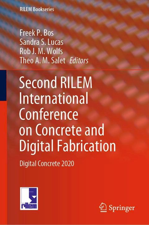 Second RILEM International Conference on Concrete and Digital Fabrication(Kobo/電子書)