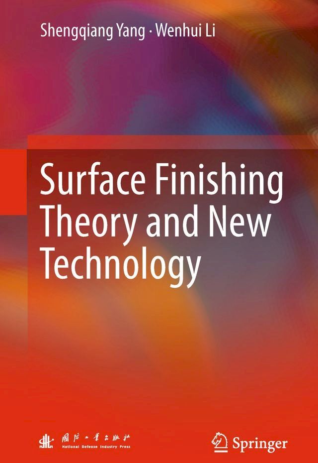  Surface Finishing Theory and New Technology(Kobo/電子書)