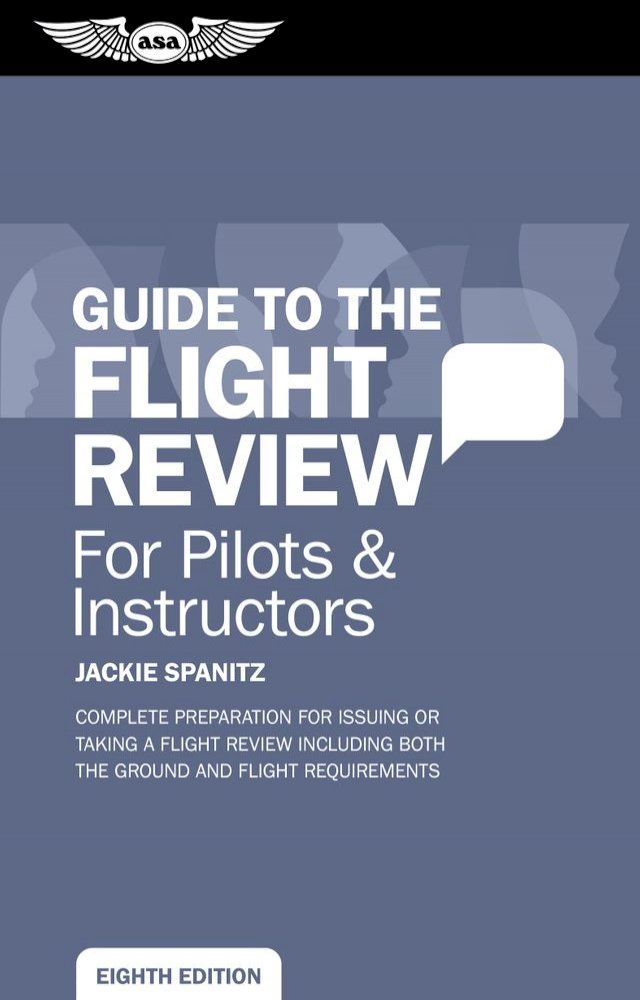  Guide to the Flight Review for Pilots & Instructors(Kobo/電子書)