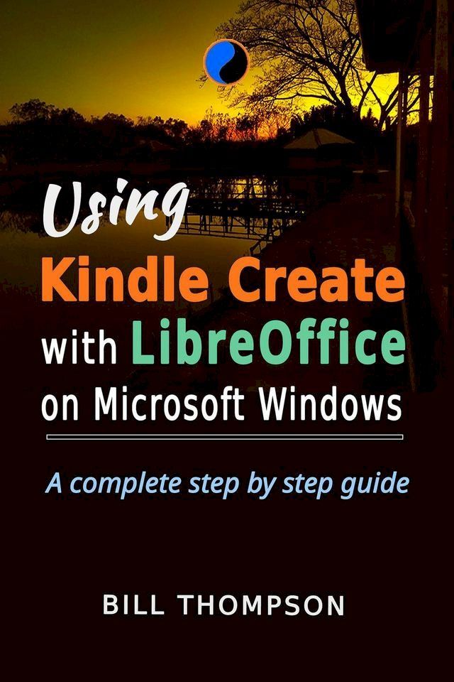  Using Kindle Create with LibreOffice on Microsoft Windows(Kobo/電子書)