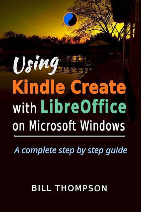 Using Kindle Create with LibreOffice on Microsoft Windows(Kobo/電子書)