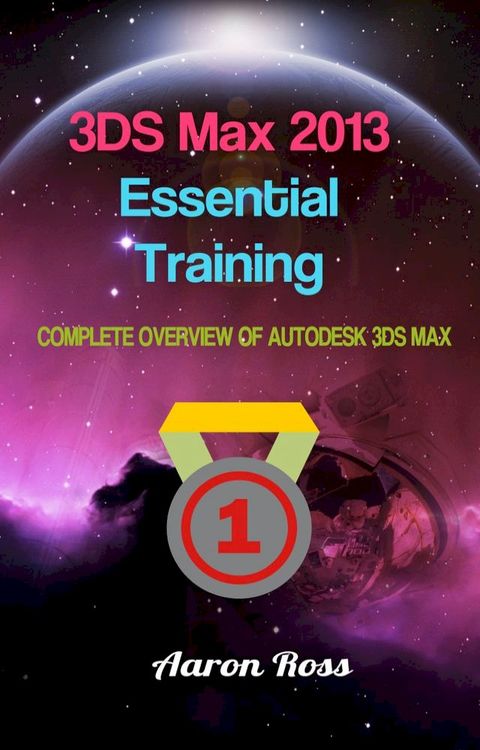 3DS Max 2013 Essential Training(Kobo/電子書)