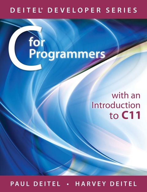 C for Programmers with an Introduction to C11(Kobo/電子書)