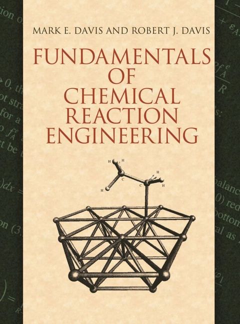 Fundamentals of Chemical Reaction Engineering(Kobo/電子書)