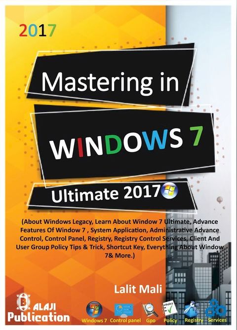 Mastering in windows 7 ultimate 2017 ebook(Kobo/電子書)