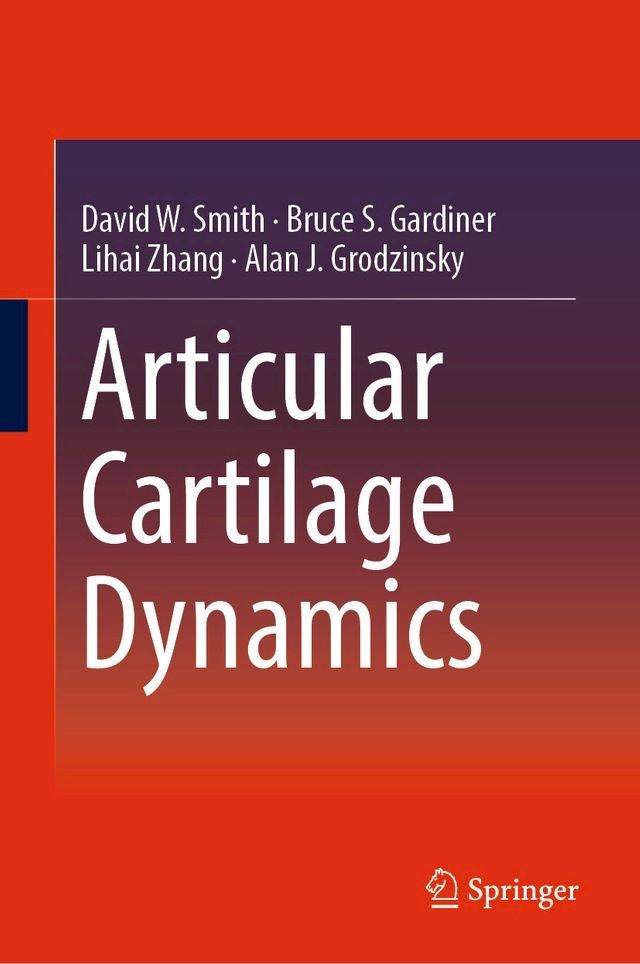  Articular Cartilage Dynamics(Kobo/電子書)