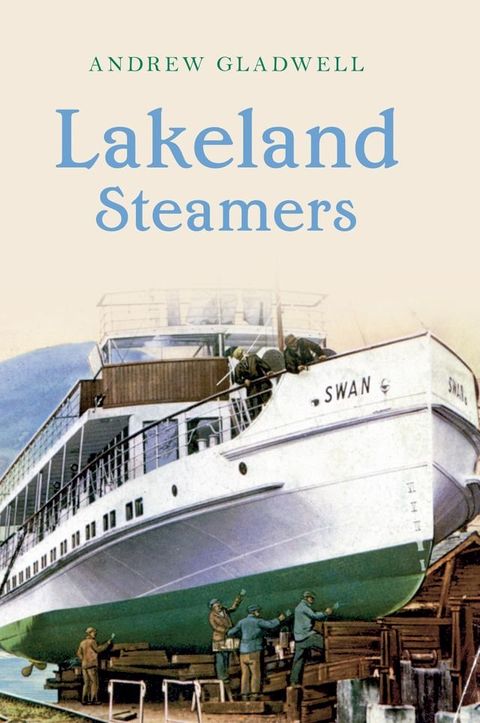 Lakeland Steamers(Kobo/電子書)