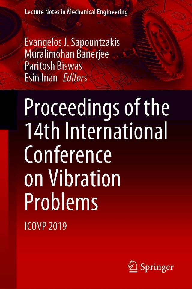  Proceedings of the 14th International Conference on Vibration Problems(Kobo/電子書)