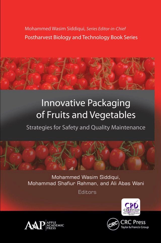  Innovative Packaging of Fruits and Vegetables: Strategies for Safety and Quality Maintenance(Kobo/電子書)