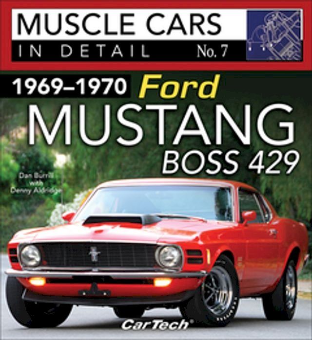  1969-1970 Ford Mustang Boss 429(Kobo/電子書)