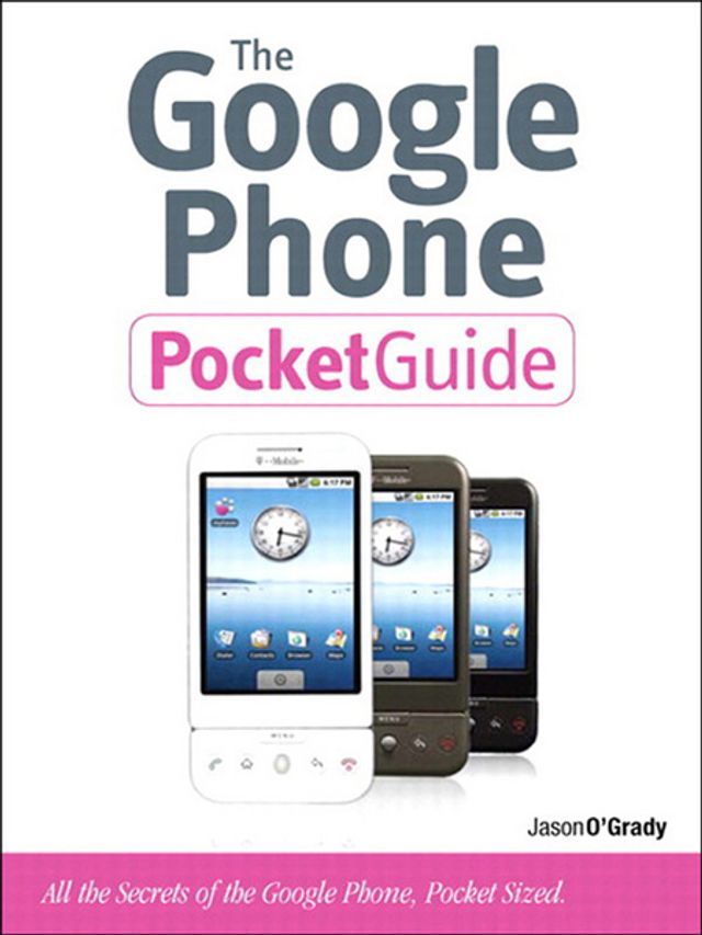  Google Phone Pocket Guide, The(Kobo/電子書)