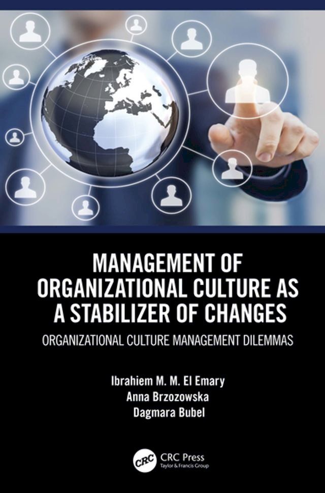  Management of Organizational Culture as a Stabilizer of Changes(Kobo/電子書)