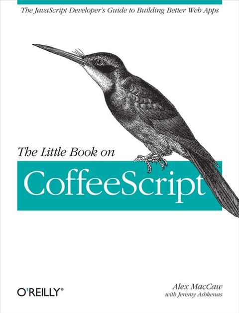 The Little Book on CoffeeScript(Kobo/電子書)