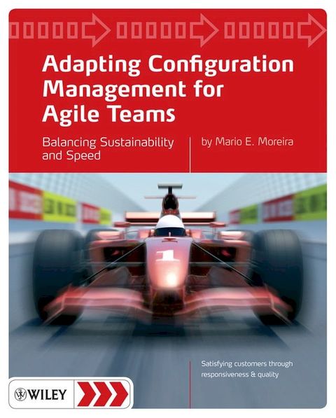 Adapting Configuration Management for Agile Teams(Kobo/電子書)