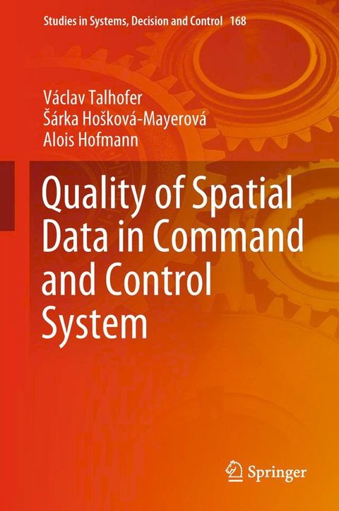 Quality of Spatial Data in Command and Control System(Kobo/電子書)