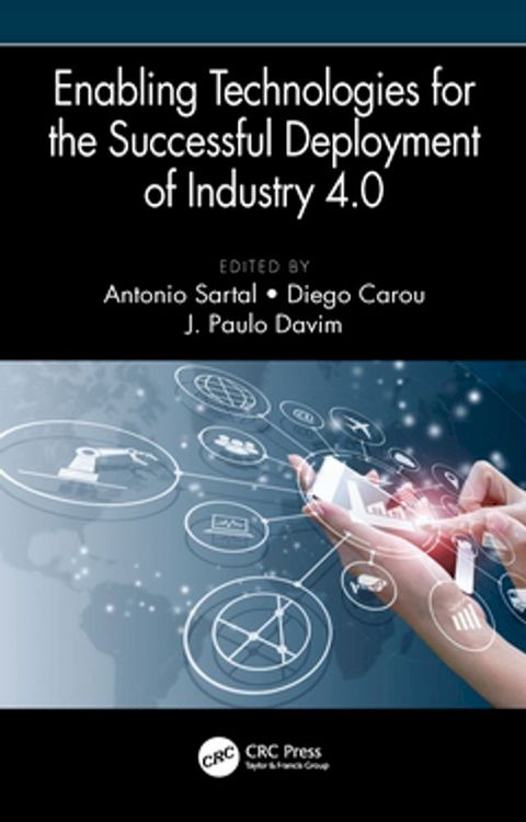 Enabling Technologies for the Successful Deployment of Industry 4.0(Kobo/電子書)