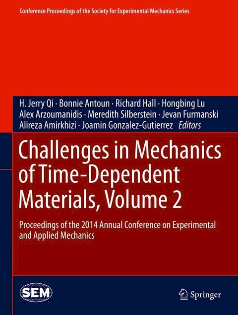 Challenges in Mechanics of Time-Dependent Materials, Volume 2(Kobo/電子書)