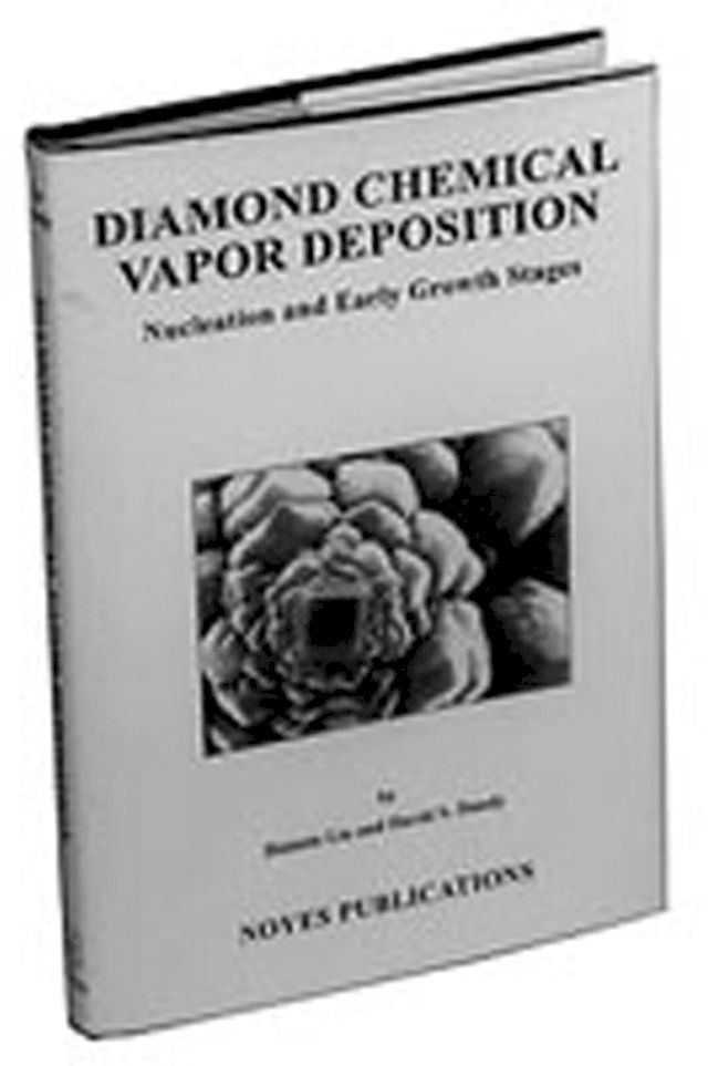  Diamond Chemical Vapor Deposition(Kobo/電子書)