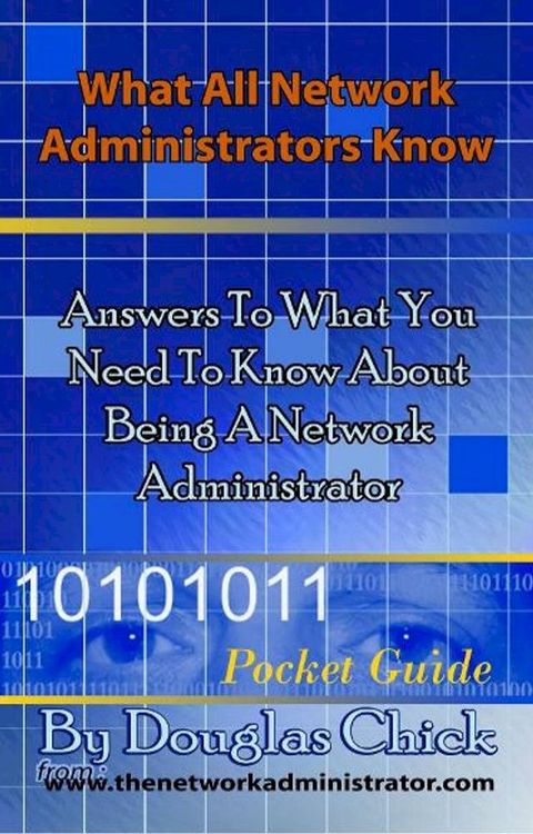 What All Network Administrators Know(Kobo/電子書)