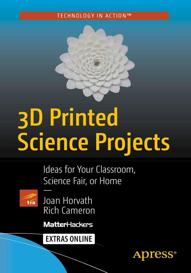  3D Printed Science Projects(Kobo/電子書)