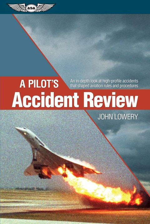 A Pilot's Accident Review(Kobo/電子書)