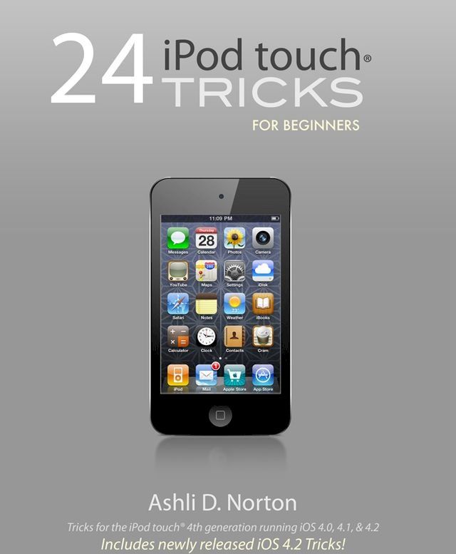  24 iPod touch Tricks for Beginners(Kobo/電子書)