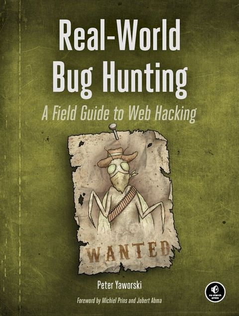 Real-World Bug Hunting(Kobo/電子書)